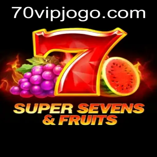 Exploring the Excitement of 7SuperSevensFruits and the Convenience of 70vip PH Login